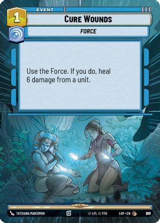 Cure Wounds (Hyperspace Foil) (815) [Legends of the Force] Foil