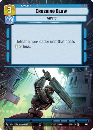 Crushing Blow (Hyperspace Foil) (817) [Legends of the Force] Foil