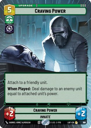 Craving Power (Hyperspace Foil) (831) [Legends of the Force] Foil