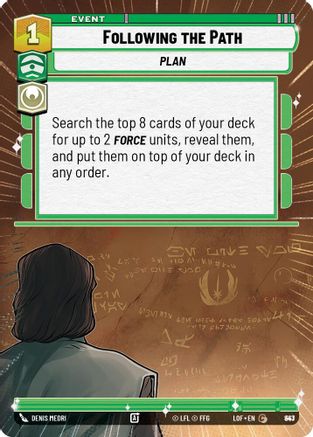 Following the Path (Hyperspace Foil) (843) [Legends of the Force] Foil