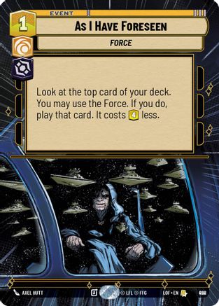 As I Have Foreseen (Hyperspace Foil) (928) [Legends of the Force] Foil