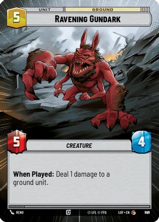 Ravening Gundark (Hyperspace Foil) (999) [Legends of the Force] Foil