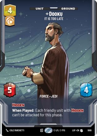 Dooku - It Is Too Late (Prestige Foil) (1089) [Legends of the Force] Foil