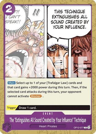 The "Extinguishes All Sound Created by Your Influence" Technique [Legacy of the Master] Common
