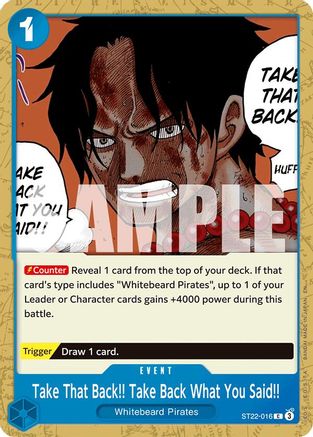 Take That Back!! Take Back What You Said!! [Starter Deck 22: Ace & Newgate] Common
