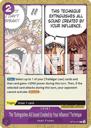 The "Extinguishes All Sound Created by Your Influence" Technique [Legacy of the Master Release Event Cards] Common