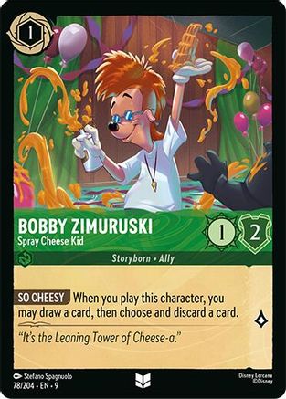Bobby Zimuruski - Spray Cheese Kid (78/204) Fabled (Cold Foil)