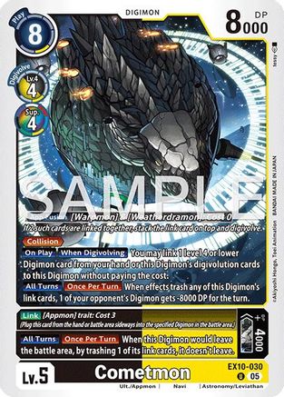 Cometmon  (EX10-030) [Sinister Order]