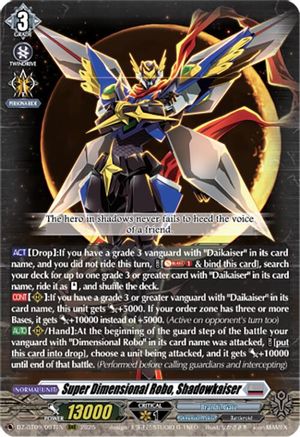 Super Dimensional Robo, Shadowkaiser [Triple Rare]  (DZ-BT09/007EN)