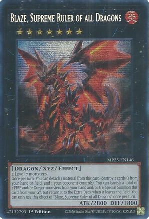 Blaze, Supreme Ruler of all Dragons [MP25-EN146] Prismatic Secret Rare