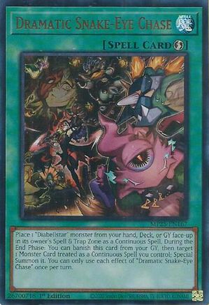 Dramatic Snake-Eye Chase [MP25-EN167] Ultra Rare