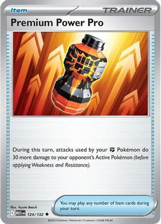 Premium Power Pro 124/132 [ME01 Mega Evolution] (Reverse Holofoil)