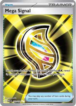 Mega Signal 171/132 [ME01 Mega Evolution] (Holofoil)