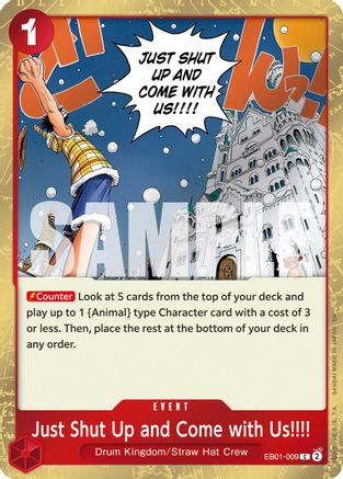 Just Shut Up and Come with Us!!!! (Pirate Foil) [Premium Booster -The Best- Vol. 2] Common