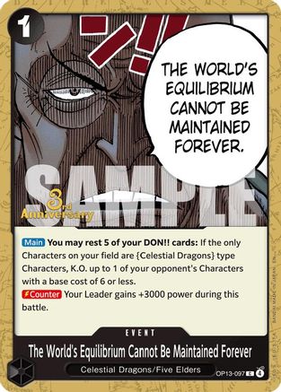 The World's Equilibrium Cannot Be Maintained Forever [Carrying On His Will: 3rd Anniversary Tournament Cards] Common