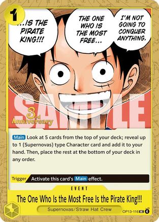The One Who Is the Most Free Is the Pirate King!!! [Carrying On His Will: 3rd Anniversary Tournament Cards] Uncommon