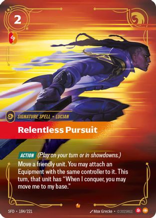 Relentless Pursuit (184/221) [Spiritforged] Foil