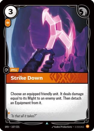 Strike Down (107/221) [Spiritforged] Foil