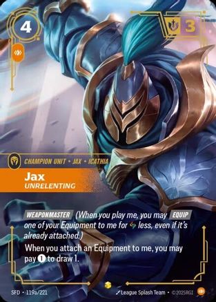 Jax - Unrelenting (Alternate Art) (119a/221) [Spiritforged] Foil