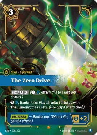 The Zero Drive (090/221) [Spiritforged] Foil