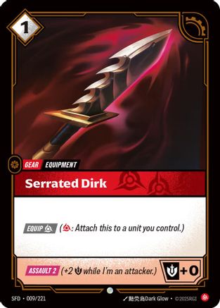 Serrated Dirk (009/221) [Spiritforged] Foil