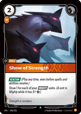 Show of Strength (106/221) [Spiritforged] Foil
