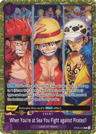 When You're at Sea You Fight against Pirates!! (2025 Pirates League Finals Textured Foil) [One Piece Promotion Cards] Rare