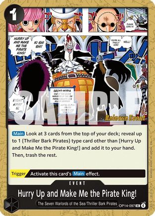 Hurry Up and Make Me the Pirate King! [The Azure Sea's Seven Release Event Cards] Uncommon