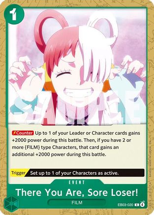 There You Are, Sore Loser! [Extra Booster: One Piece Heroines Edition] Common