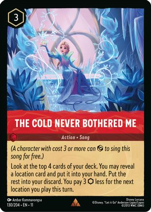 The Cold Never Bothered Me (130/204) Winterspell (Cold Foil)