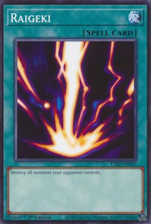 Raigeki [L26D-ENS05] Common
