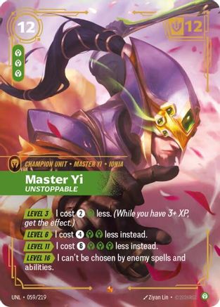 Master Yi - Unstoppable (059/219) [Unleashed] Foil