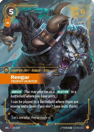 Rengar - Trophy Hunter (120/219) [Unleashed] Foil