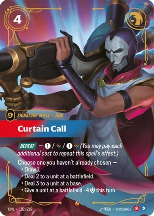 Curtain Call (182/219) [Unleashed] Foil
