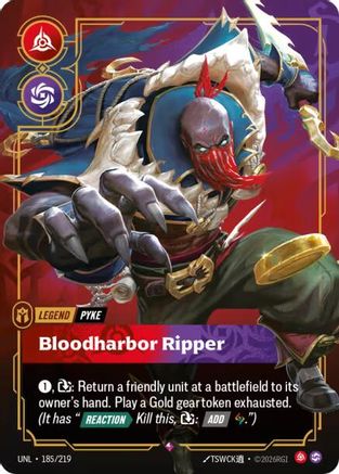 Pyke - Bloodharbor Ripper (185/219) [Unleashed] Foil