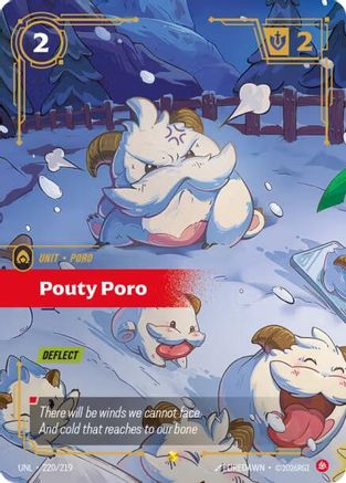Pouty Poro (Overnumbered) (220/219) [Unleashed] Foil