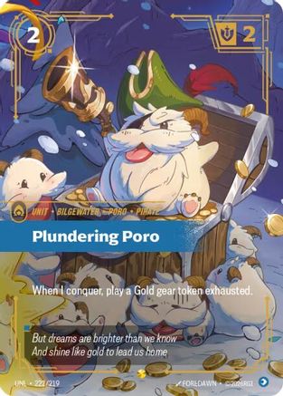 Plundering Poro (Overnumbered) (222/219) [Unleashed] Foil