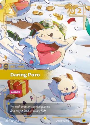 Daring Poro (Overnumbered) (225/219) [Unleashed] Foil