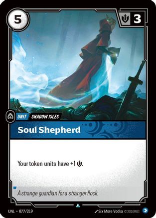 Soul Shepherd (077/219) [Unleashed] Foil