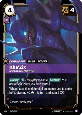 Kha'Zix - Mutating Horror (143/219) [Unleashed] Foil