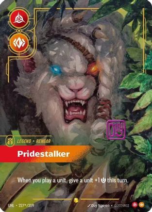 Rengar - Pridestalker (Signature) (227*/219) [Unleashed] Foil