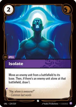 Isolate (124/219) [Unleashed] Foil