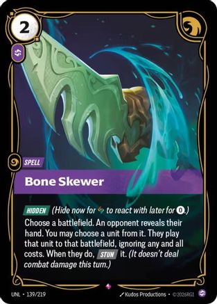 Bone Skewer (139/219) [Unleashed] Foil