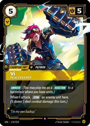 Vi - Peacekeeper (176/219) [Unleashed] Foil