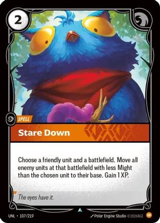 Stare Down (107/219) [Unleashed] Foil