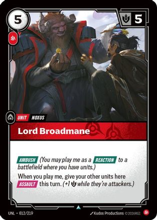 Lord Broadmane (012/219) [Unleashed] Foil