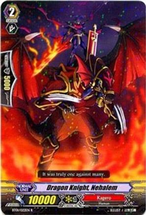 Dragon Knight, Nehalem (BT01/022EN) [Descent of the King of Knights]