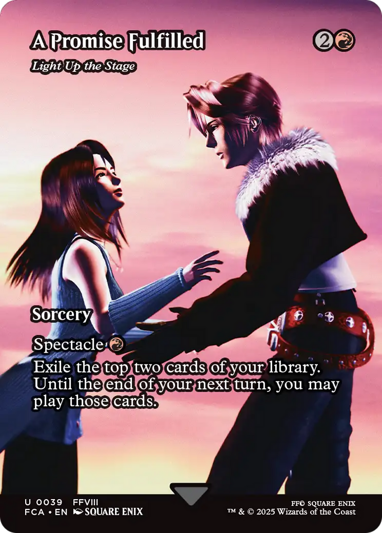 Light Up the Stage [FINAL FANTASY: Through the Ages] / A Promise Fulfilled (Borderless) Foil Uncommon