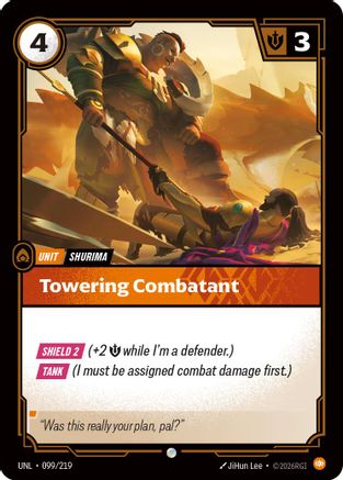 Towering Combatant (099/219) [Unleashed] Foil