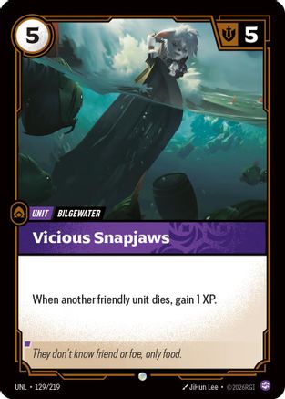 Vicious Snapjaws (129/219) [Unleashed] Foil